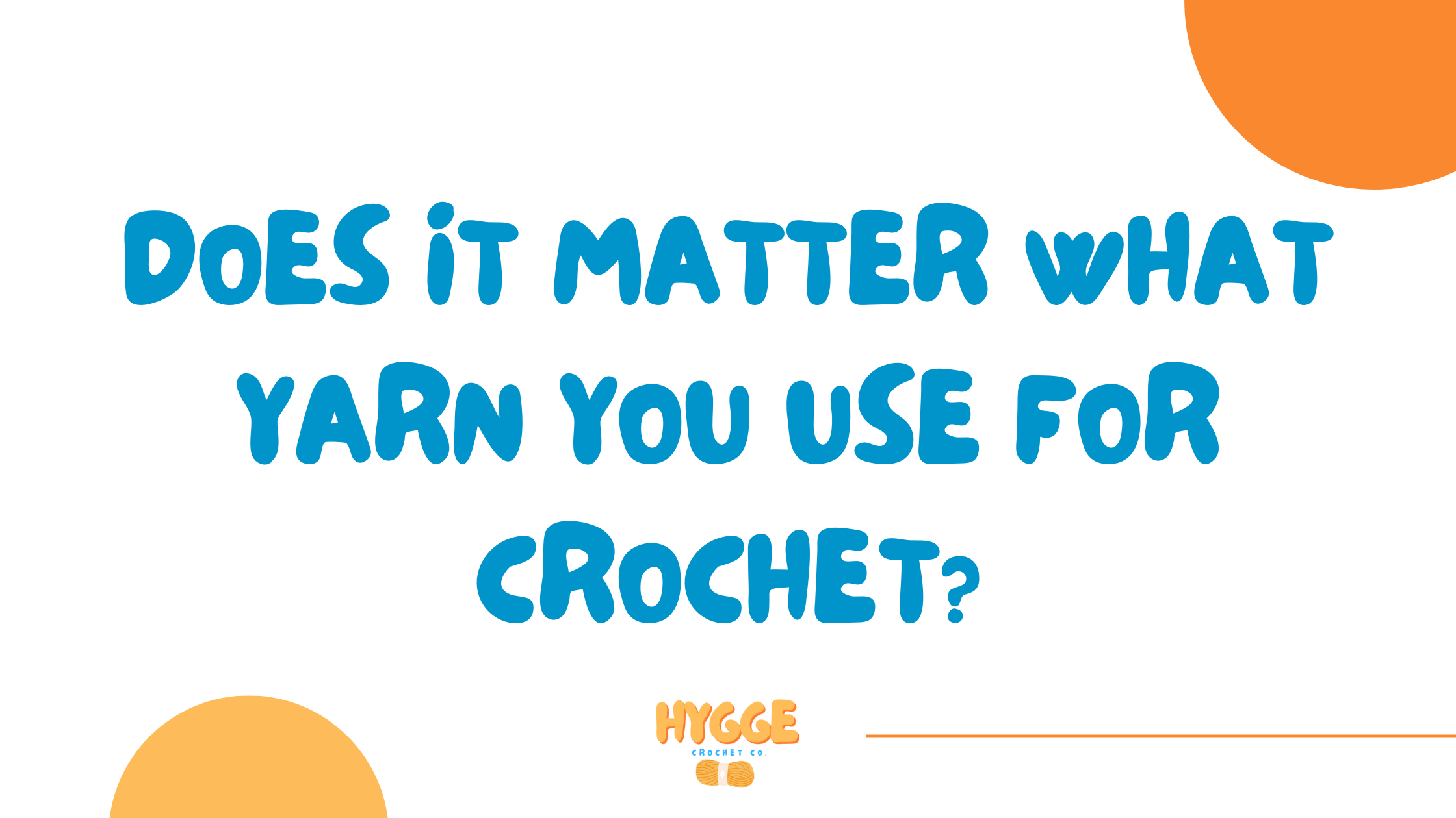 Does It Matter What Yarn You Use for Crochet?
