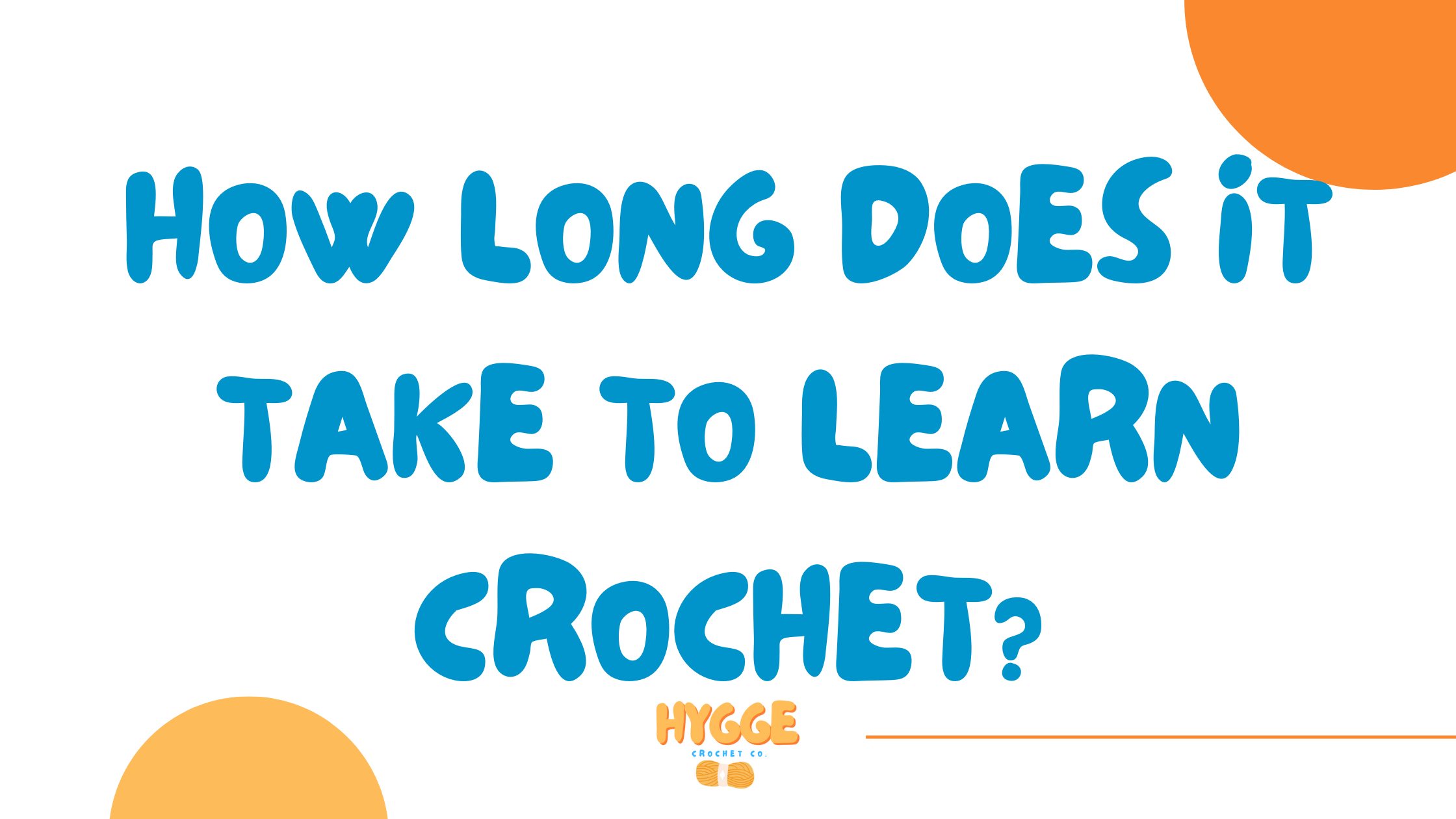 How Long Does It Take to Learn Crochet?
